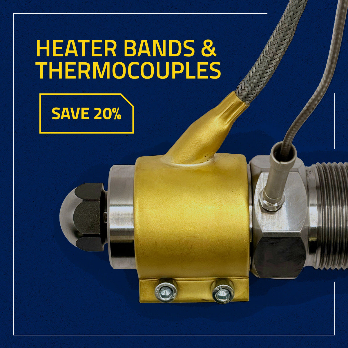 Keep the Heat On: Save 20% on Heater Bands & Thermocouples